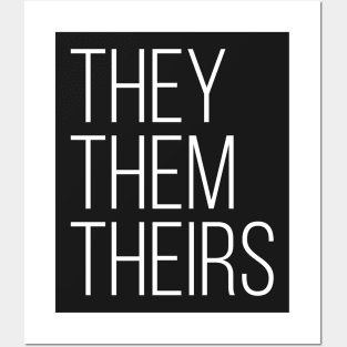 They Them Theirs (White Text) Posters and Art